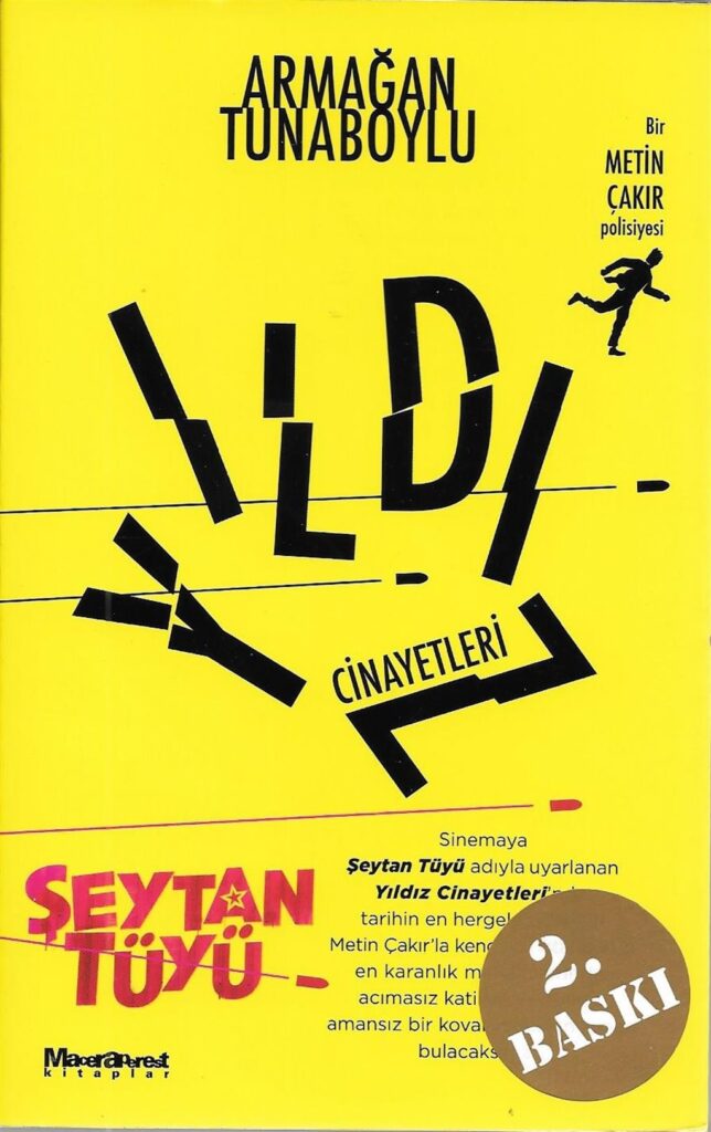 Armağan Tunaboylu’dan “Yıldız Cinayetleri” raflarda!