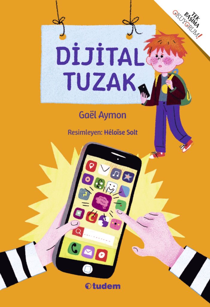 Dijital Tuzaklara Karşı Çocuklara Rehber Öykü