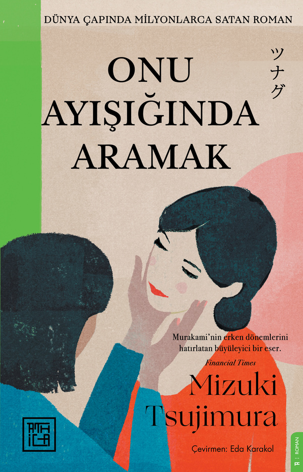 Mizuki Tsujimura’nın Romanı Türkçede!