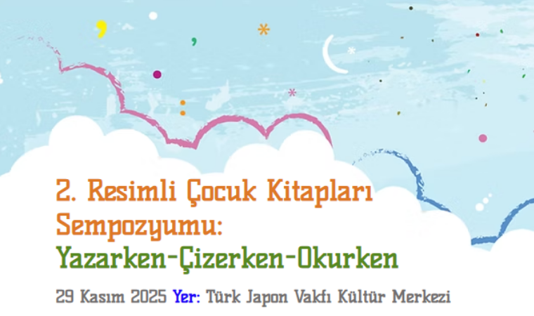 Çocuk Kitapları Sempozyumu Başladı!