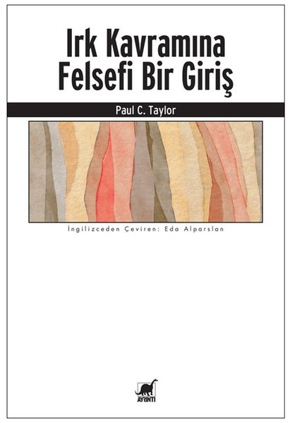 Felsefeci Taylor’dan Irk Kavramına Eleştirel Bakış