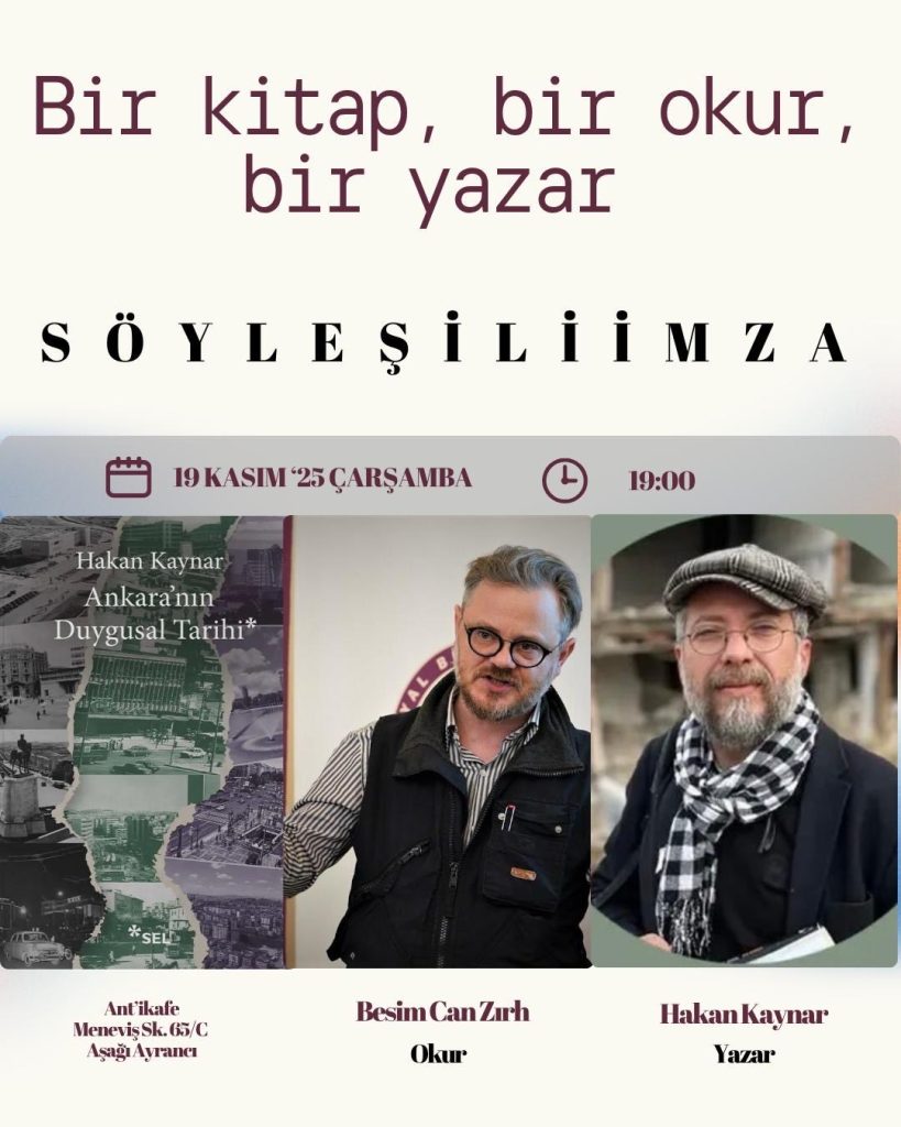 Hakan Kaynar’dan Ankara’nın Duygusal Tarihi