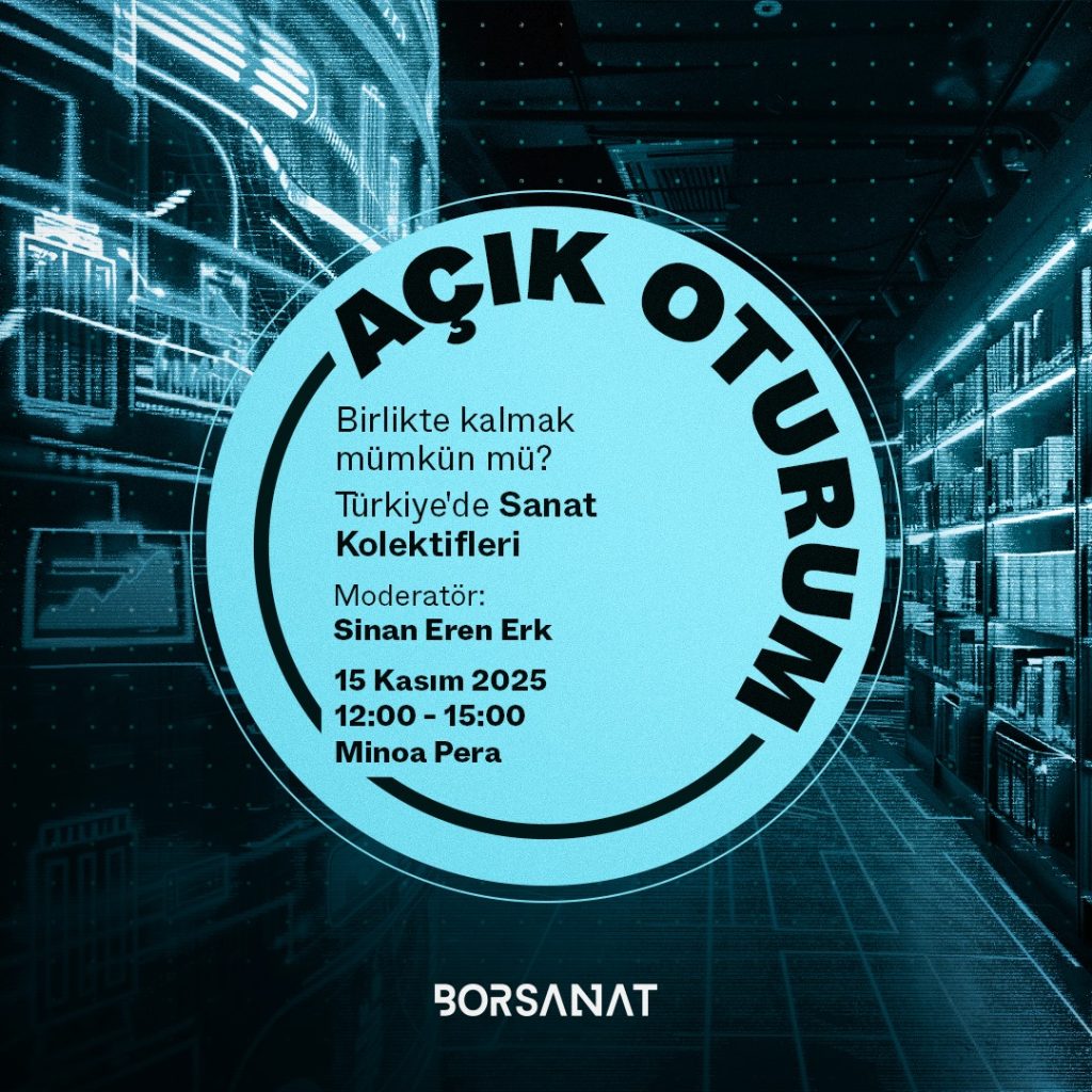 Sanat Kolektifleri Açık Oturumu Minoa Pera’da