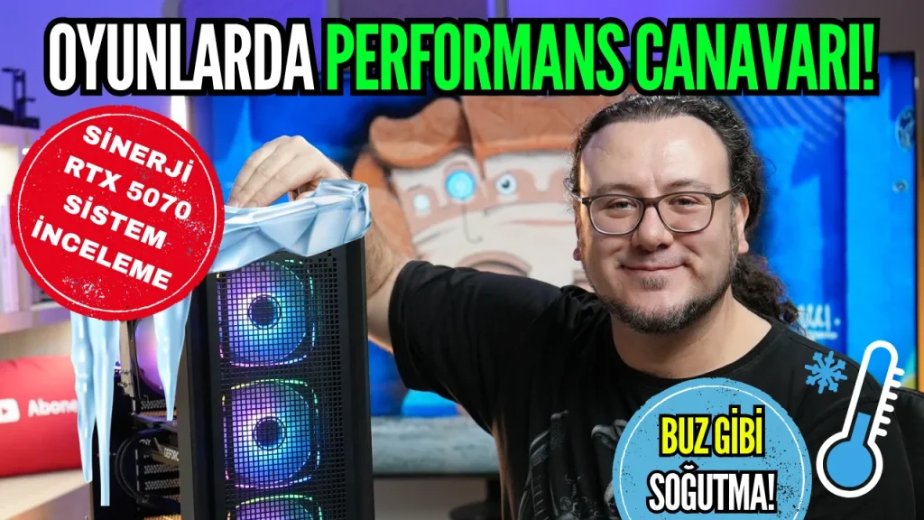 Sinerji RTX 5070 Sistem İncelemesi Yayınlandı!