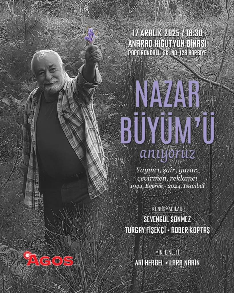 Nazar Büyüm, 17 Aralık’ta etkinlikle anılacak