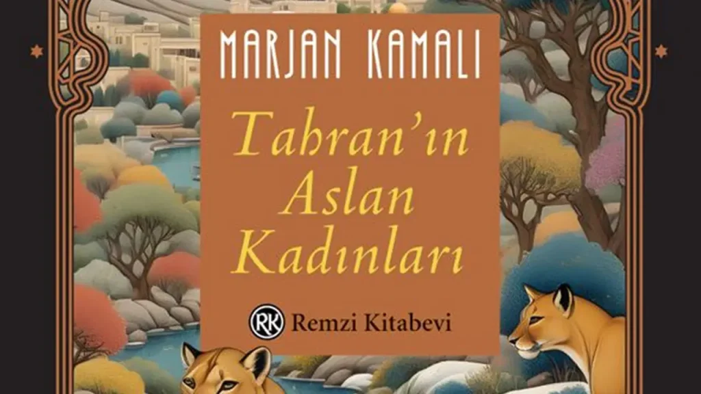 Tahran’ın Aslan Kadınları